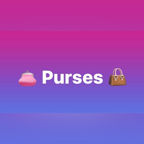 Handbags - Purses of different styles- handbags, crossbody, totes, clutch, wallet.